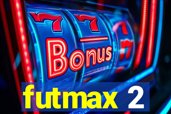 futmax 2